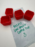 *MISFIT* Center Cup Sets